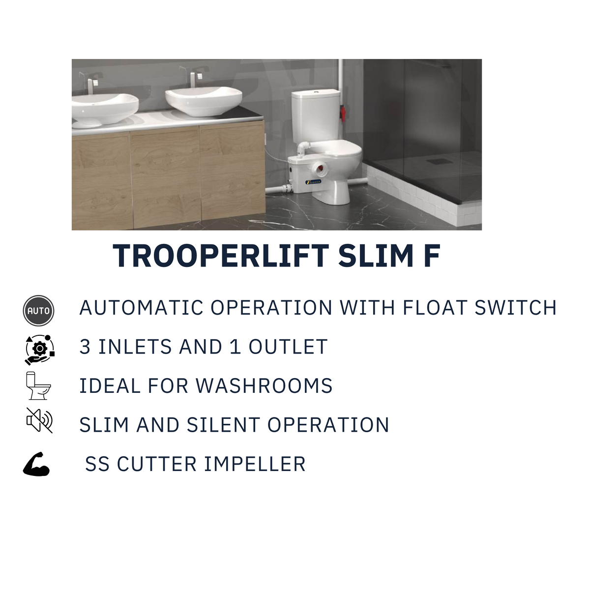 Trooperlift Slim F toilet pump for automatic washroom operation.