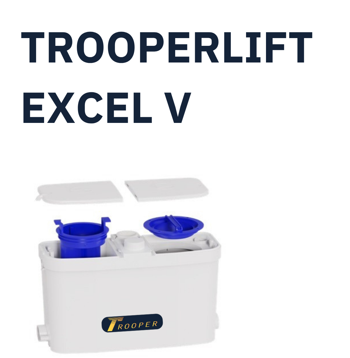 Trooperlift Excel V product with blue components and white housing.